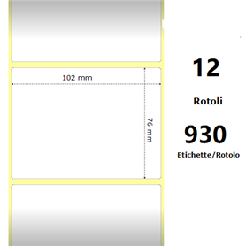 White 102x76mm,930 Et/Rotolo Z-4000D, 4x3x1 Core, 12 Rolls