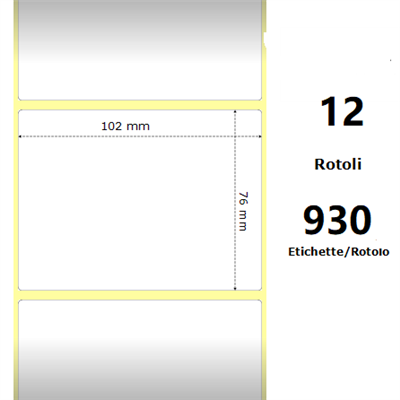White 102x76mm, 930 Et/Rotolo Z-1000D,4x3x1 Core ,12 Rolls