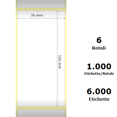 White 76x152mm,1000 Et/Rotolo Z-1000D, 3x6x3 Core, 6 Rolls