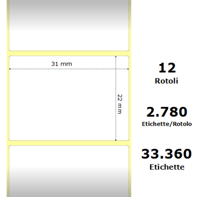 White 31x22mm,2780 Et/Rotolo Z-2000D,1.2x0.9x1Core, 12 Rolls